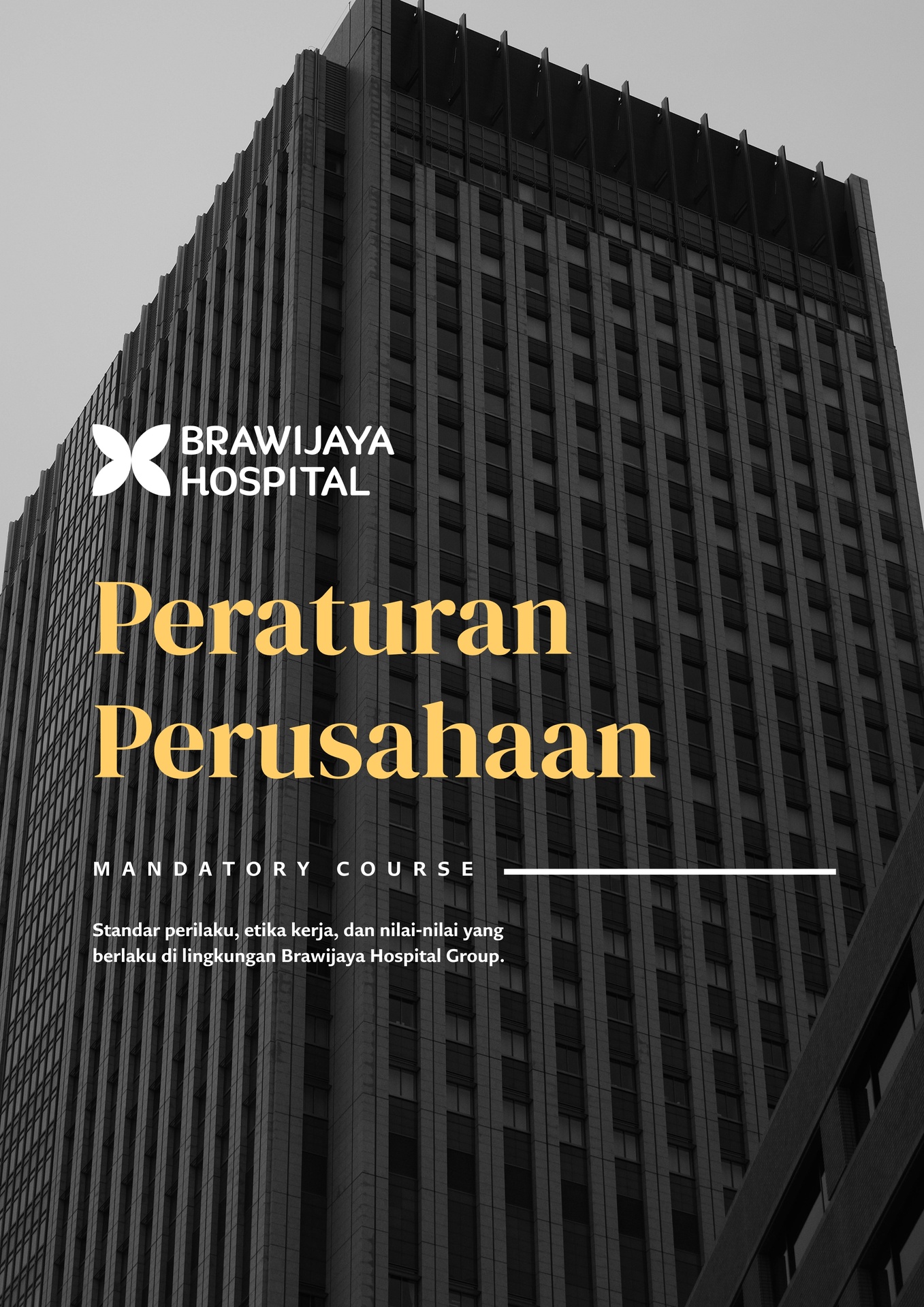Peraturan Perusahaan PT. Brawijaya Investama (Corporate)